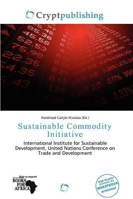 Sustainable Commodity Initiative
