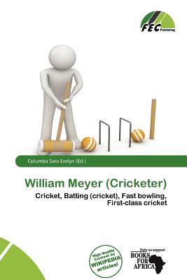 William Meyer (Cricketer)