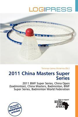 2011 China Masters Super Series