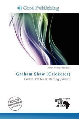 Graham Shaw (Cricketer)