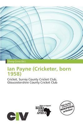 Ian Payne (Cricketer born 1958)