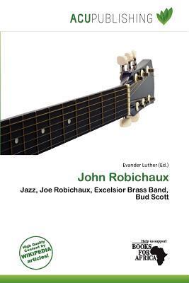 John Robichaux