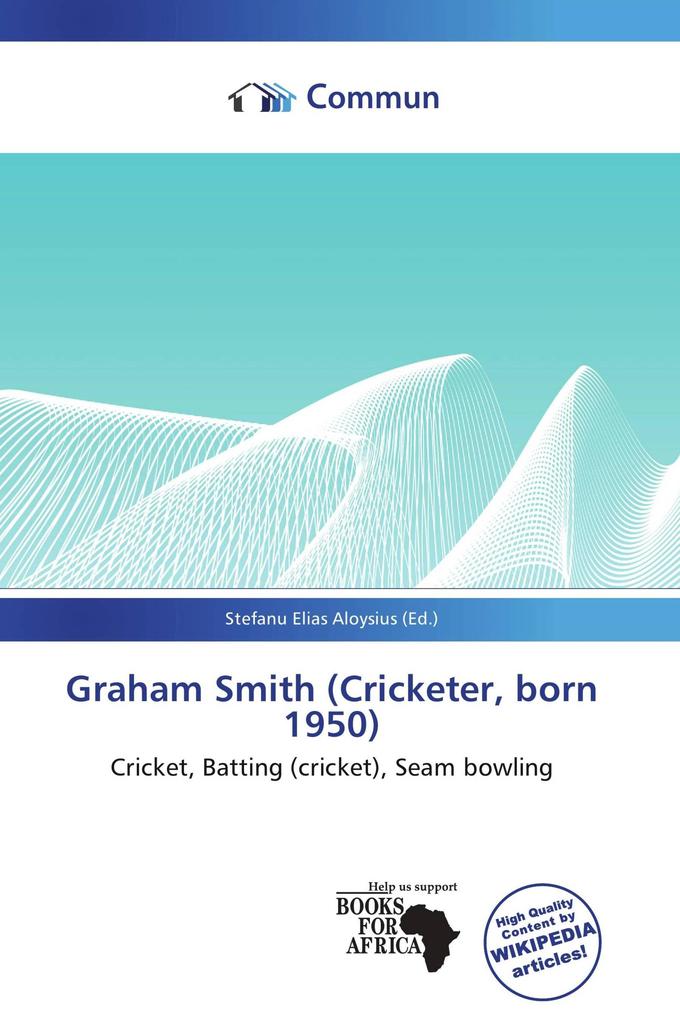 Graham Smith (Cricketer born 1950)