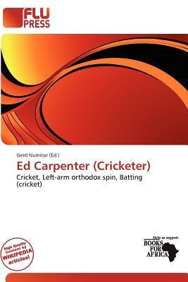 Ed Carpenter (Cricketer)