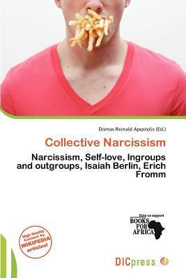 Collective Narcissism