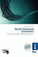 David Townsend (Cricketer)