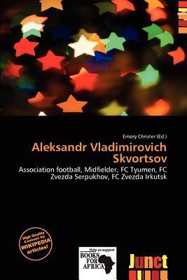Aleksandr Vladimirovich Skvortsov