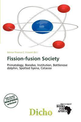 Fission-fusion Society