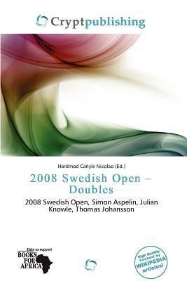 2008 Swedish Open - Doubles