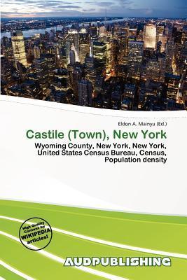 Castile (Town) New York
