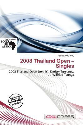 2008 Thailand Open - Singles