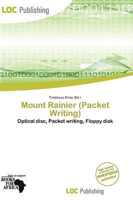 Mount Rainier (Packet Writing)