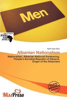 Albanian Nationalism