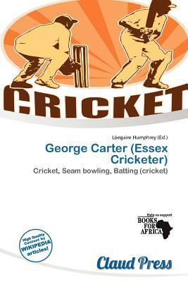 George Carter (Essex Cricketer)