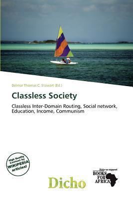 Classless Society