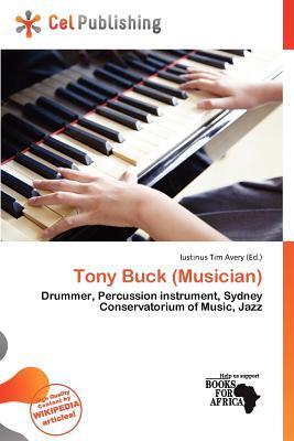 Tony Buck (Musician)