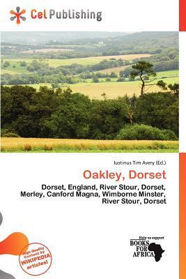 Oakley Dorset