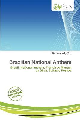 Brazilian National Anthem