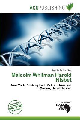 Malcolm Whitman Harold Nisbet