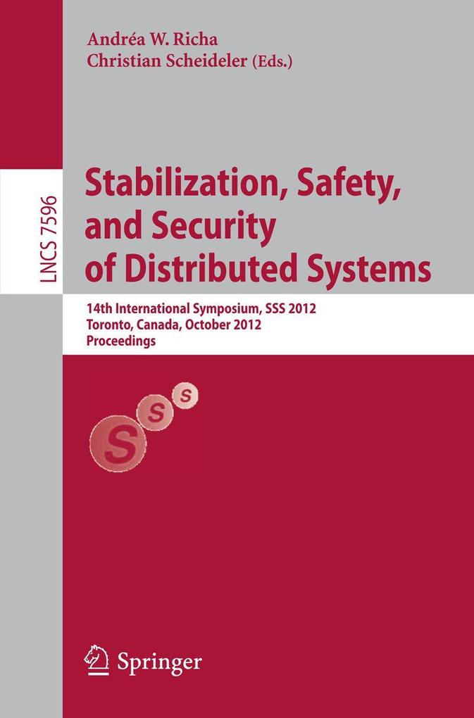 Stabilization Safety and Security of Distributed Systems