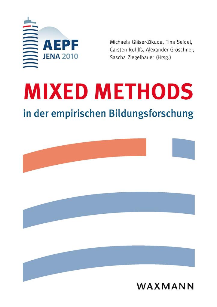 Mixed Methods in der empirischen Bildungsforschung