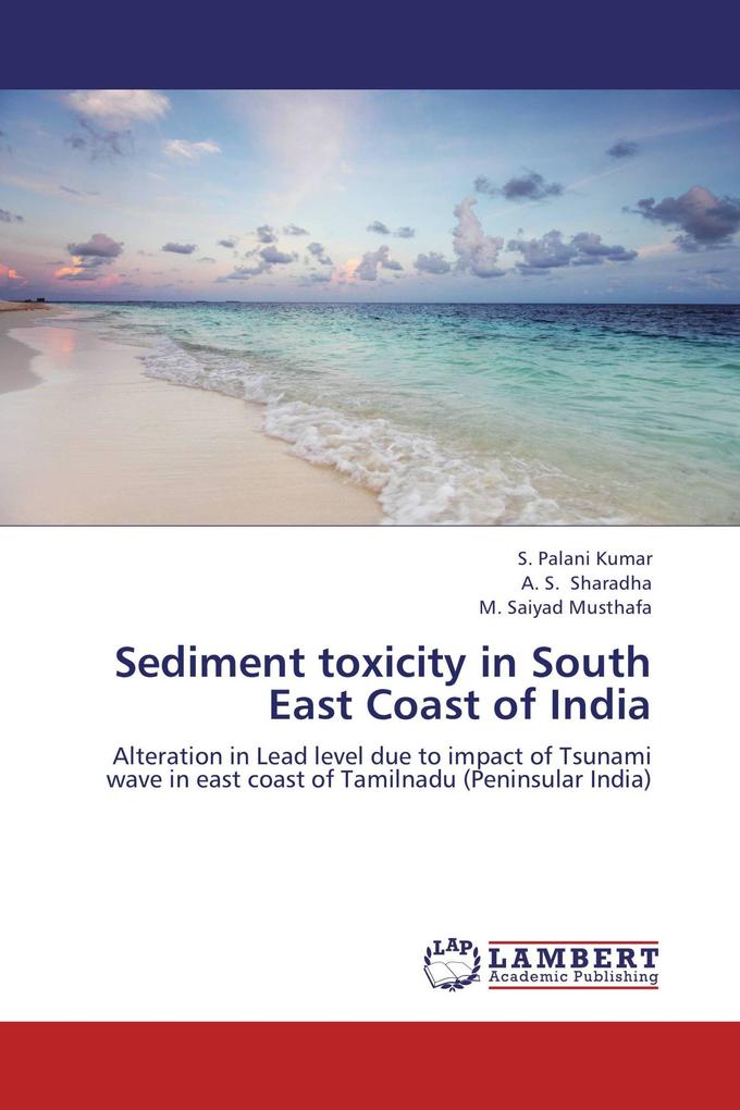 Sediment toxicity in South East Coast of India