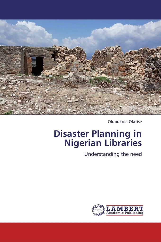 Disaster Planning in Nigerian Libraries