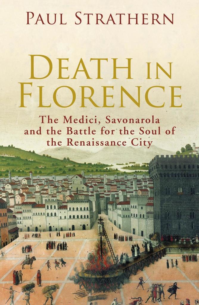 Death in Florence - Paul Strathern