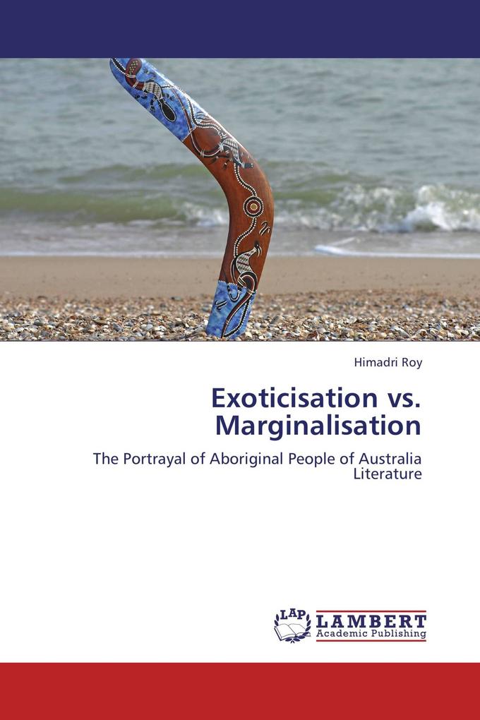 Exoticisation vs. Marginalisation