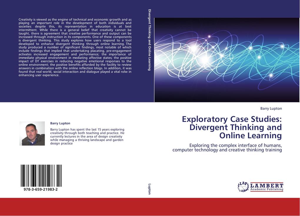 Exploratory Case Studies: Divergent Thinking and Online Learning