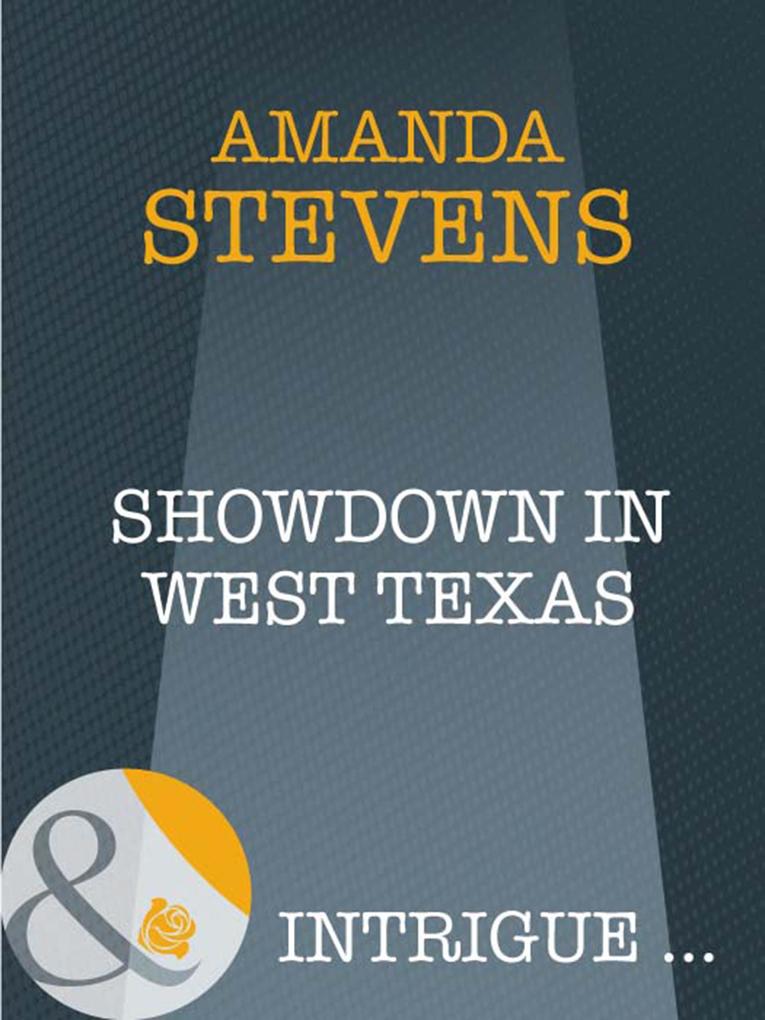 Showdown in West Texas (Mills & Boon Intrigue)