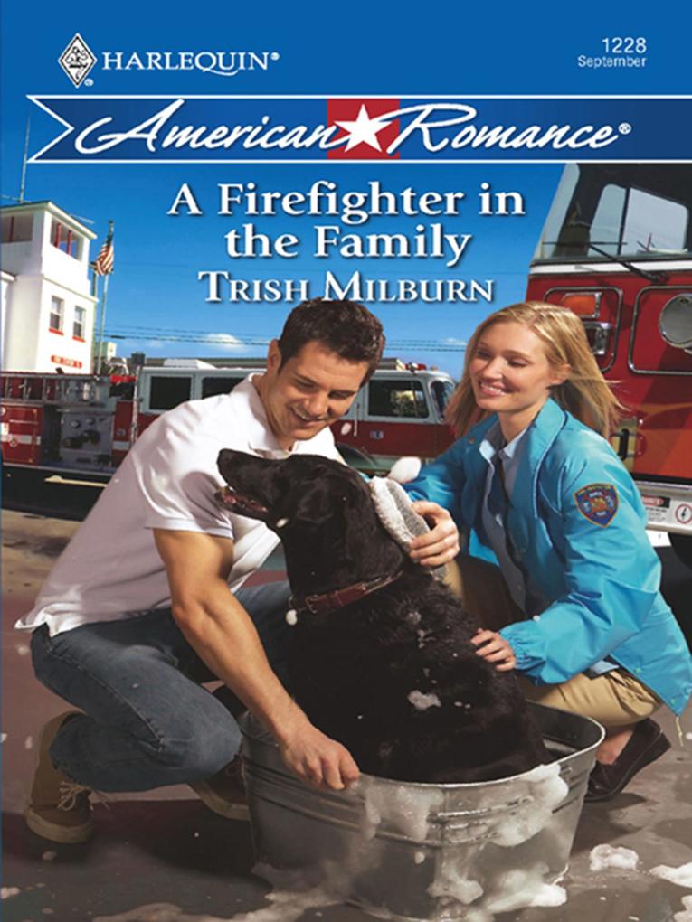 A Firefighter in the Family (Mills & Boon Love Inspired)