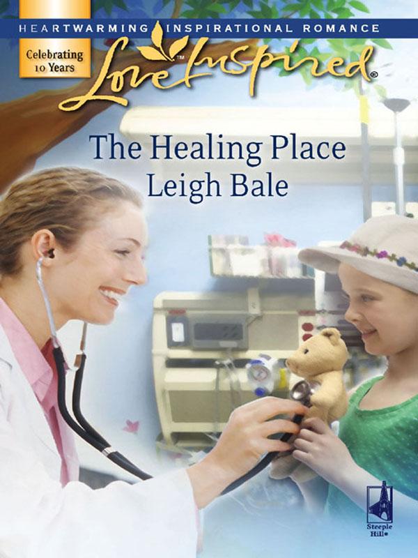 The Healing Place (Mills & Boon Love Inspired)