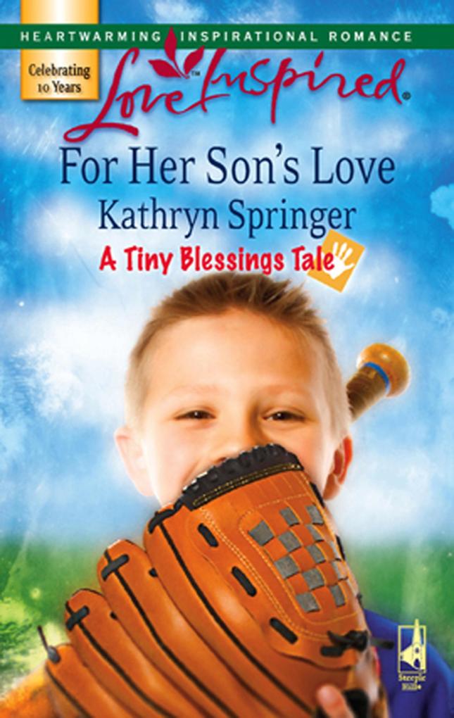 For Her Son‘s Love (Mills & Boon Love Inspired) (A Tiny Blessings Tale Book 2)