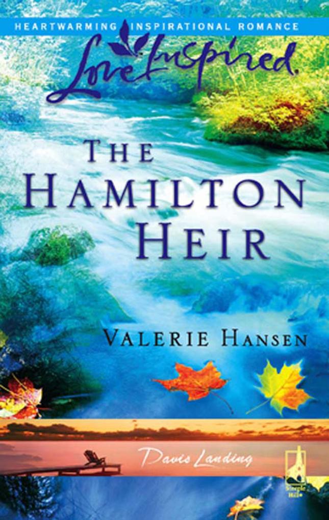 The Hamilton Heir (Mills & Boon Love Inspired) (Davis Landing Book 4)