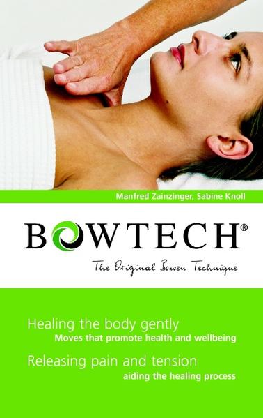 BOWTECH - The Original Bowen Technique