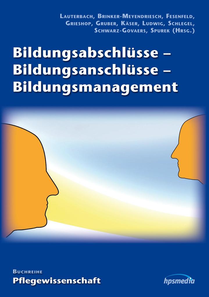 Bildungsabschlüsse - Bildungsanschlüsse - Bildungsmanagement