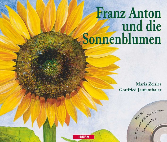 Image of Franz Anton und die Sonnenblumen m. Audio-CD