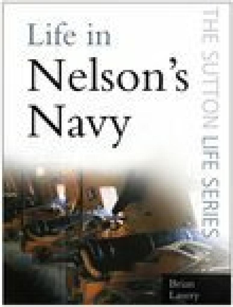 Life in Nelson‘s Navy