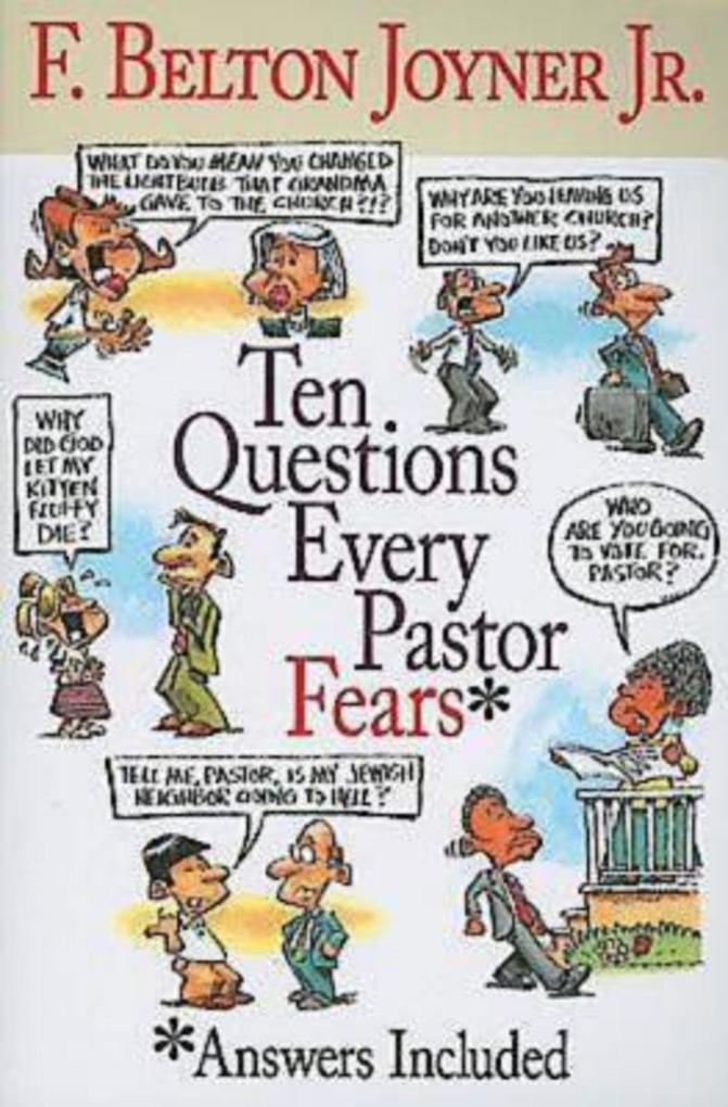Ten Questions Every Pastor Fears