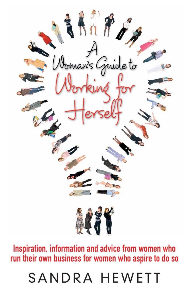 A Woman‘s Guide To Working For Herself