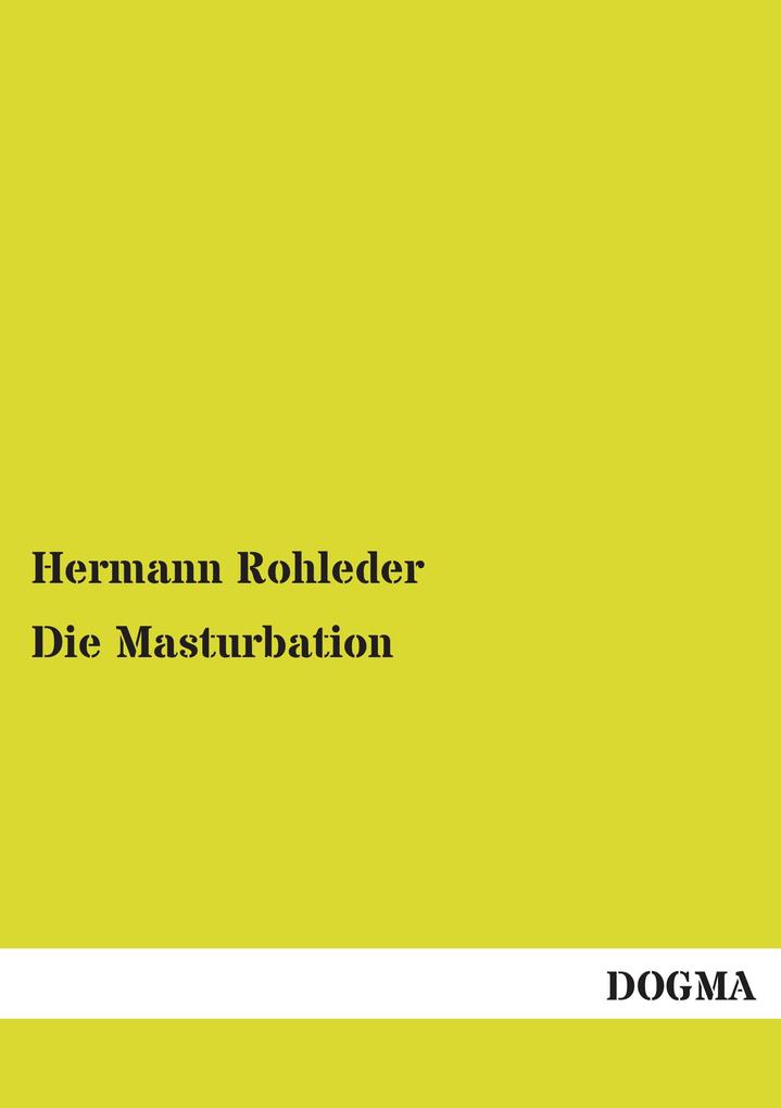 Die Masturbation
