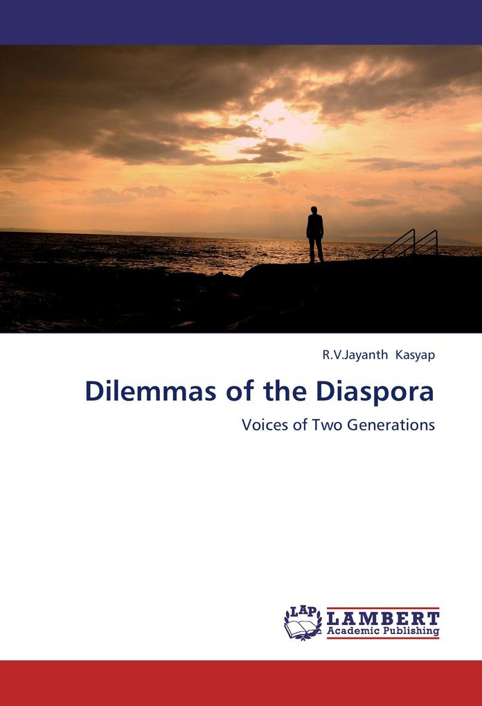 Dilemmas of the Diaspora als Buch von R. V. Jayanth Kasyap - R. V. Jayanth Kasyap