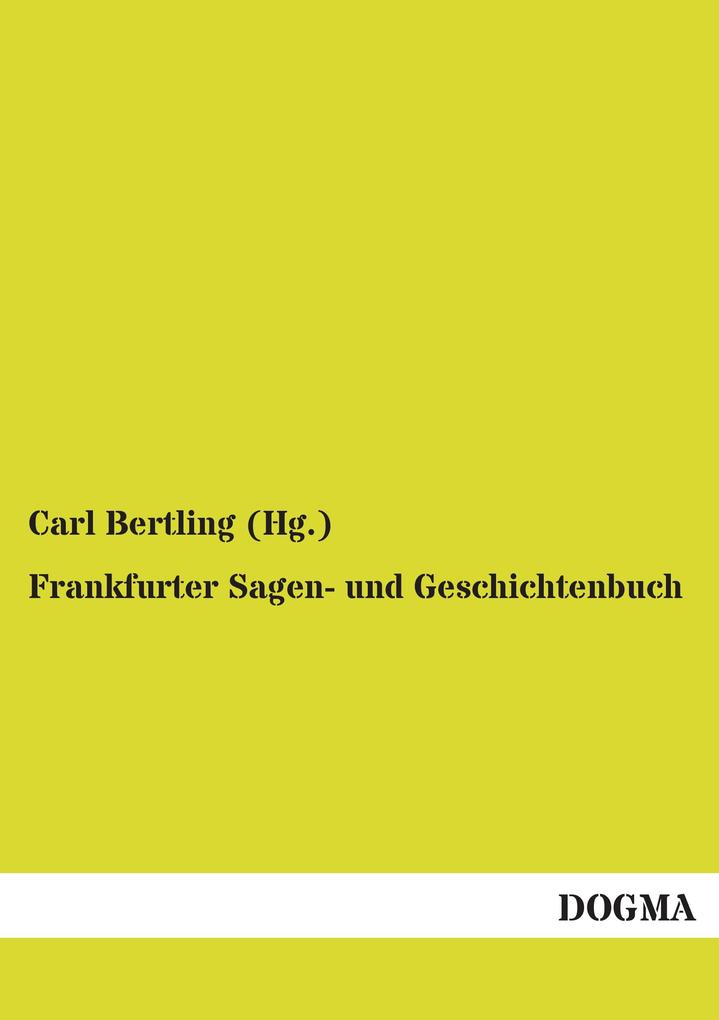 Frankfurter Sagen- und Geschichtenbuch