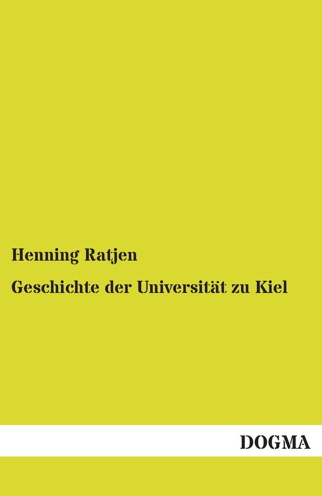 Geschichte der Universität zu Kiel