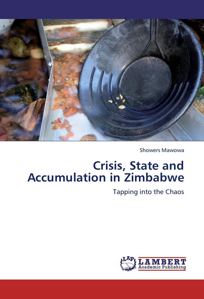 Crisis State and Accumulation in Zimbabwe