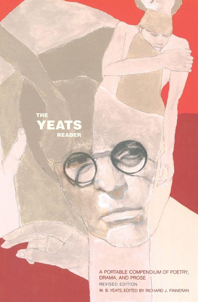 The Yeats Reader Revised Edition