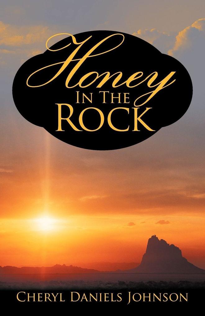 Honey in the Rock