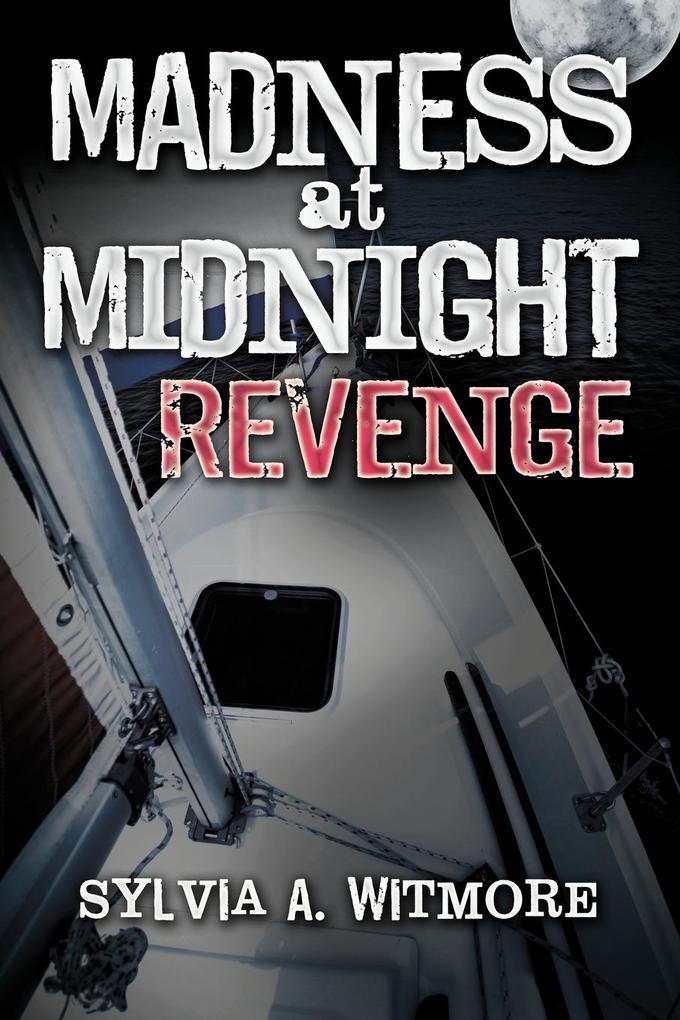 Madness at Midnight Revenge