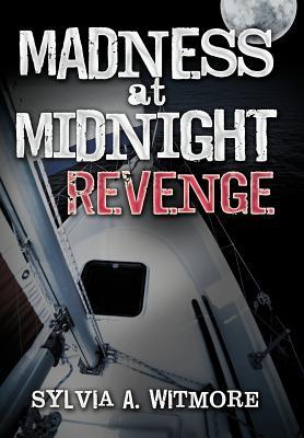 Madness at Midnight Revenge